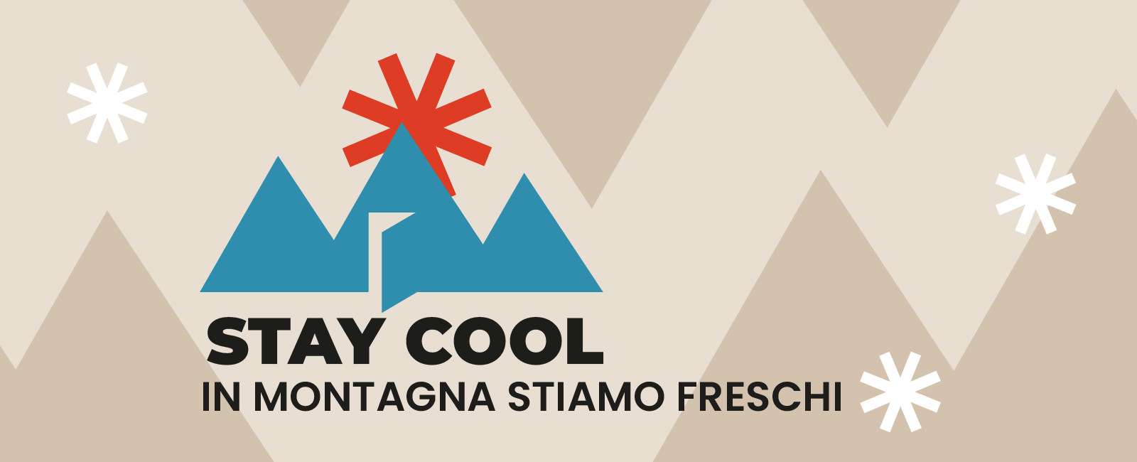 STAY COOL - In montagna stiamo freschi